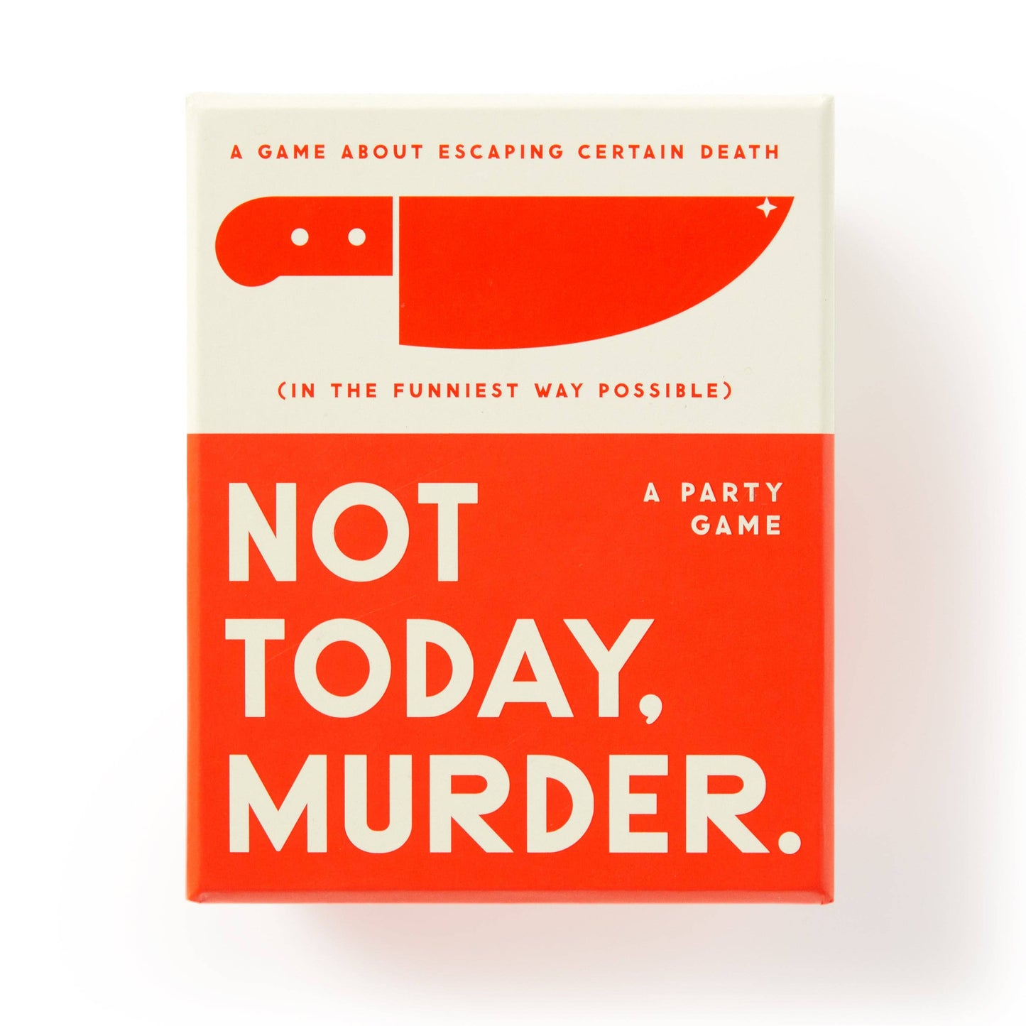 Not Today, Murder - Game